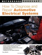 book How to Diagnose and Repair Automotive Electrical Systems