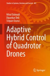 book Adaptive Hybrid Control of Quadrotor Drones