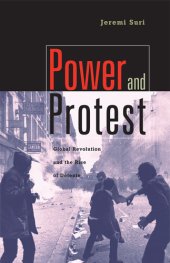 book Power and Protest: Global Revolution and the Rise of Detente