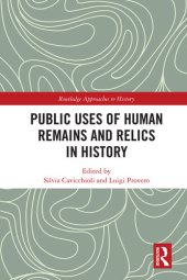 book Public Uses of Human Remains and Relics in History