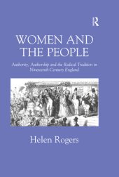 book Women and the People: Authority, Authorship and the Radical Tradition in Nineteenth-Century England
