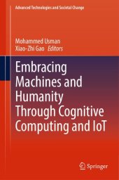 book Embracing Machines and Humanity Through Cognitive Computing and IoT