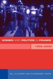 book Women and Politics in France 1958-2000