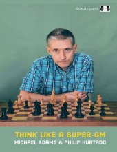 book Think Like a Super-GM