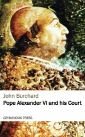 book Pope Alexander VI and his Court