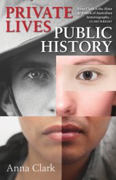 book Private Lives, Public History