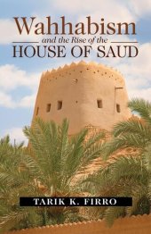 book Wahhabism and the Rise of the House of Saud