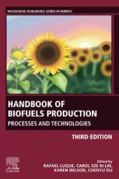 book Handbook of Biofuels Production: Processes and Technologies