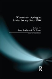 book Women and Ageing in British Society Since 1500