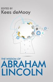 book The Wisdom of Abraham Lincoln