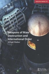 book Weapons of Mass Destruction and International Order