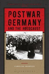 book Postwar Germany and the Holocaust