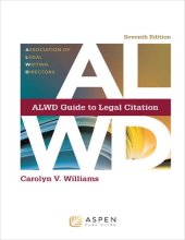 book ALWD Guide to Legal Citation (Aspen Coursebook Series)