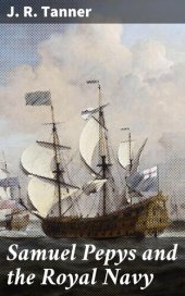 book Samuel Pepys and the Royal Navy