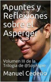 book Apuntes y Reflexiones sobre el Asperger