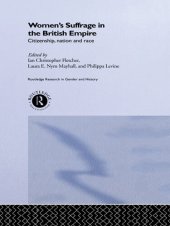 book Women's Suffrage in the British Empire: Citizenship, Nation, and Race