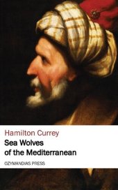 book Sea Wolves of the Mediterranean