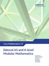 book Edexcel AS and A Level Modular Mathematics Core Mathematics 3 C3 (Edexcel GCE Modular Maths)