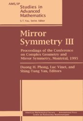 book Mirror Symmetry III: Proceedings of the Conference on Complex Geometry and Mirror Symmetry, Montreal, 1995