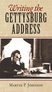 book Writing the Gettysburg Address