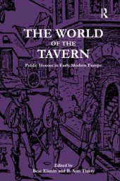 book The World of the Tavern: Public Houses in Early Modern Europe