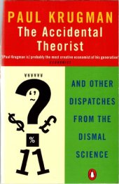 book The Accidental Theorist and Other Dispatches from the Dismal Science