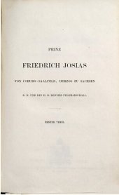 book Prinz Friedrich Josias von Coburg-Saalfeld, Herzog von Sachsen, K. K. und des Heiligen Römischen Reiches Feldmarschall / 1737-1790