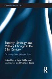 book Security, Strategy and Military Change in the 21st Century