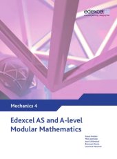 book Edexcel AS and A Level Modular Mathematics Mechanics 4 M4 (Edexcel GCE Modular Maths)