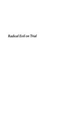 book Radical Evil on Trial