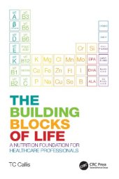 book The Building Blocks of Life: A Nutrition Foundation for Healthcare Professionals