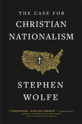 book The Case for Christian Nationalism