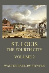 book St. Louis - The Fourth City, Volume 2