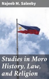 book Studies in Moro History, Law, and Religion