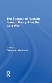 book The Sources Of Russian Foreign Policy After The Cold War