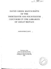 book Dated Greek Manuscripts of the Thirteenth and Fourteenth Centuries in the Libraries of Great Britain