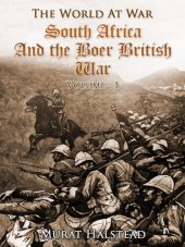 book South Africa and the Boer-British War, Volume I