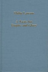 book A Taste for Empire and Glory: Studies in British Overseas Expansion, 1660-1800