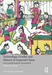 book Technology, Gender and History in Imperial China