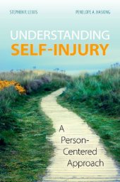 book Understanding Self-Injury: A Person-Centered Approach