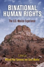 book Binational Human Rights: The U.S.-Mexico Experience