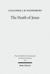 book The Death of Jesus: Some Reflections on Jesus-Traditions and Paul