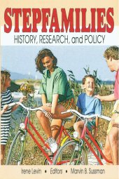 book Stepfamilies: History, Research, and Policy