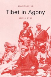 book Tibet in Agony: Lhasa 1959