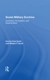 book Soviet Military Doctrine: Continuity, Formulation, and Dissemination