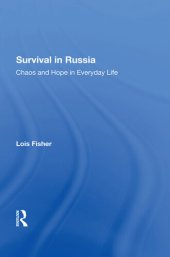 book Survival In Russia: Chaos And Hope In Everyday Life