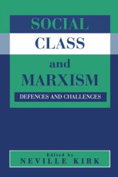 book Social Class and Marxism: Defences and Challenges