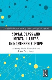 book Social Class and Mental Illness in Northern Europe