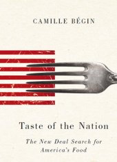 book Taste of the Nation: The New Deal Search for America's Food