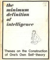 book The Minimum Definition of Intelligence: Theses on the Construction of One’s Own Self-theory